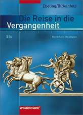 Die Reise in die Vergangenheit 5 / 6. Nordrhein-Westfalen