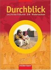 Durchblick 5./6. Schuljahr. Geschichte/Erdkunde. Schülerband. Bremen, Hamburg, Niedersachsen