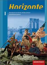 Horizonte 1. Basisband 11. Geschichte. Oberstufe. Niedersachsen