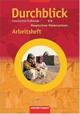 Durchblick 5./6. Schuljahr. Geschichte/Erdkunde. Arbeitsheft. Bremen, Hamburg, Niedersachsen