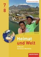 Heimat und Welt 7 / 8. Schulbuch. Nordrhein-Westfalen