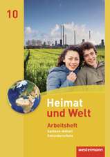 Heimat und Welt 10. Arbeitsheft. Sekundarschulen. Sachsen-Anhalt