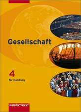 Gesellschaft 4. Schülerband. Ausgabe Hamburg