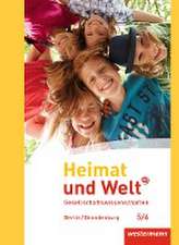 Heimat und Welt Plus 5 / 6. Schulbuch. Grundschulen. Berlin und Brandenburg