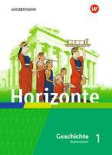 Horizonte - Geschichte 1. Schülerband. Gymnasien. Hessen und im Saarland