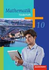 Mathematik 10. Förderheft. Sekundarstufe 1