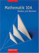 Denken und Rechnen. Nordrhein-Westfalen. 10. Schuljahr A-Kurs. Neubearbeitung