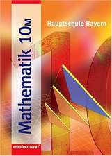 Mathematik 10 M. Hauptschule Bayern