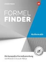 Formelfinder. Mathematik - Ausgabe für die Sekundarstufe I und II an Gymnasien