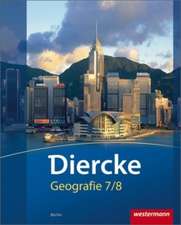 Diercke Geographie 7 / 8. Schülerband. Berlin