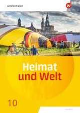 Heimat und Welt 10. Schulbuch. Sachsen