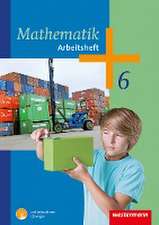 Mathematik 6. Arbeitsheft mit interaktiven Übungen