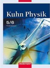 Kuhn Physik 5/6. Ausgabe 2005 . Gymnasium Niedersachsen