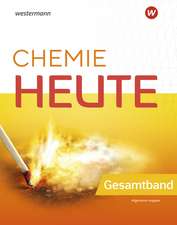 Chemie heute SI. Gesamtband. Allgemeine Ausgabe