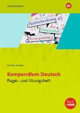 Kompendium Deutsch. Regel- und Übungsheft