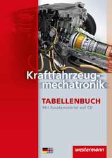 Kraftfahrzeugmechatronik Tabellenbuch