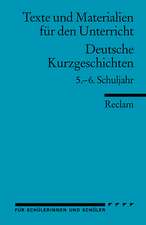 Deutsche Kurzgeschichten 5. - 6. Schuljahr