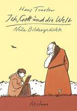 Ich, Gott und die Welt