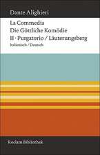 La Commedia / Die Göttliche Komödie