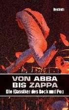 Von ABBA bis Zappa