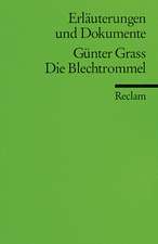 Grass: Blechtrommel/Erlaeut/Doku.