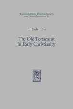 The Old Testament in Early Christianity