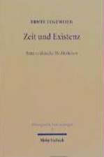 Zeit Und Existenz: Parmenideische Meditationen