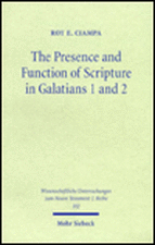 The Presence and Function of Scripture in Galatians 1 and 2