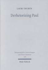 Derhetorizing Paul