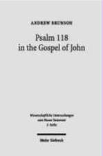 Psalm 118 in the Gospel of John