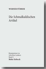 Die Schmalkaldischen Artikel