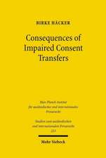 Consequences of Impaired Consent Transfers