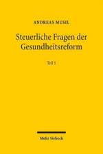 Steuerliche Fragen Der Gesundheitsreform