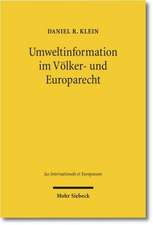 Umweltinformation im Völker- und Europarecht