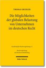 Die Moglichkeiten Der Globalen Belastung Von Unternehmen Im Deutschen Recht: Dargestellt Am Beispiel Der Englischen Floating Charge