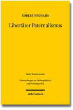 Libertärer Paternalismus