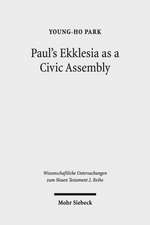 Paul's Ekklesia as a Civic Assembly