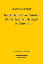 Innerstaatliche Wirkungen Des Vertragsverletzungsverfahrens: Die Aufsichtsklage Im Foderalen Gefuge Der Europaischen Union