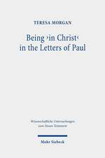 Being 'in Christ' in the Letters of Paul