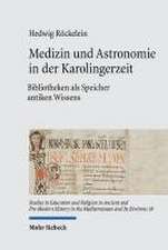 Medizin und Astronomie in der Karolingerzeit