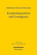 Krankenhausreform und Grundgesetz