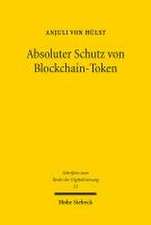 Absoluter Schutz von Blockchain-Token