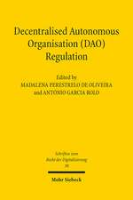 Decentralised Autonomous Organisation (DAO) Regulation