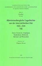 Altwürttembergische Lagerbücher VII aus der österreichischen Zeit 1520 - 1534