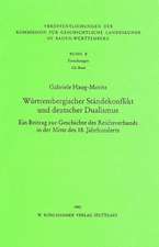 Württembergischer Ständekonflikt und deutscher Dualismus