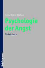 Psychologie Der Angst: Ein Lehrbuch