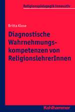 Diagnostische Wahrnehmungskompetenzen Von Religionslehrerinnen: Impulse Fur Einen Lebensforderlichen Umgang Mit Scham Im Kontext Von Schule Und Unterricht