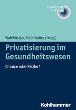 Privatisierung Im Gesundheitswesen