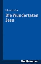 Die Wundertaten Jesu