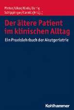 Der ältere Patient im klinischen Alltag